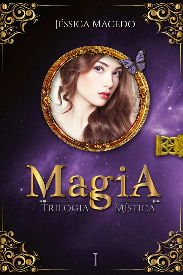 MAGIA - Livro 1 - Trilogia Mística